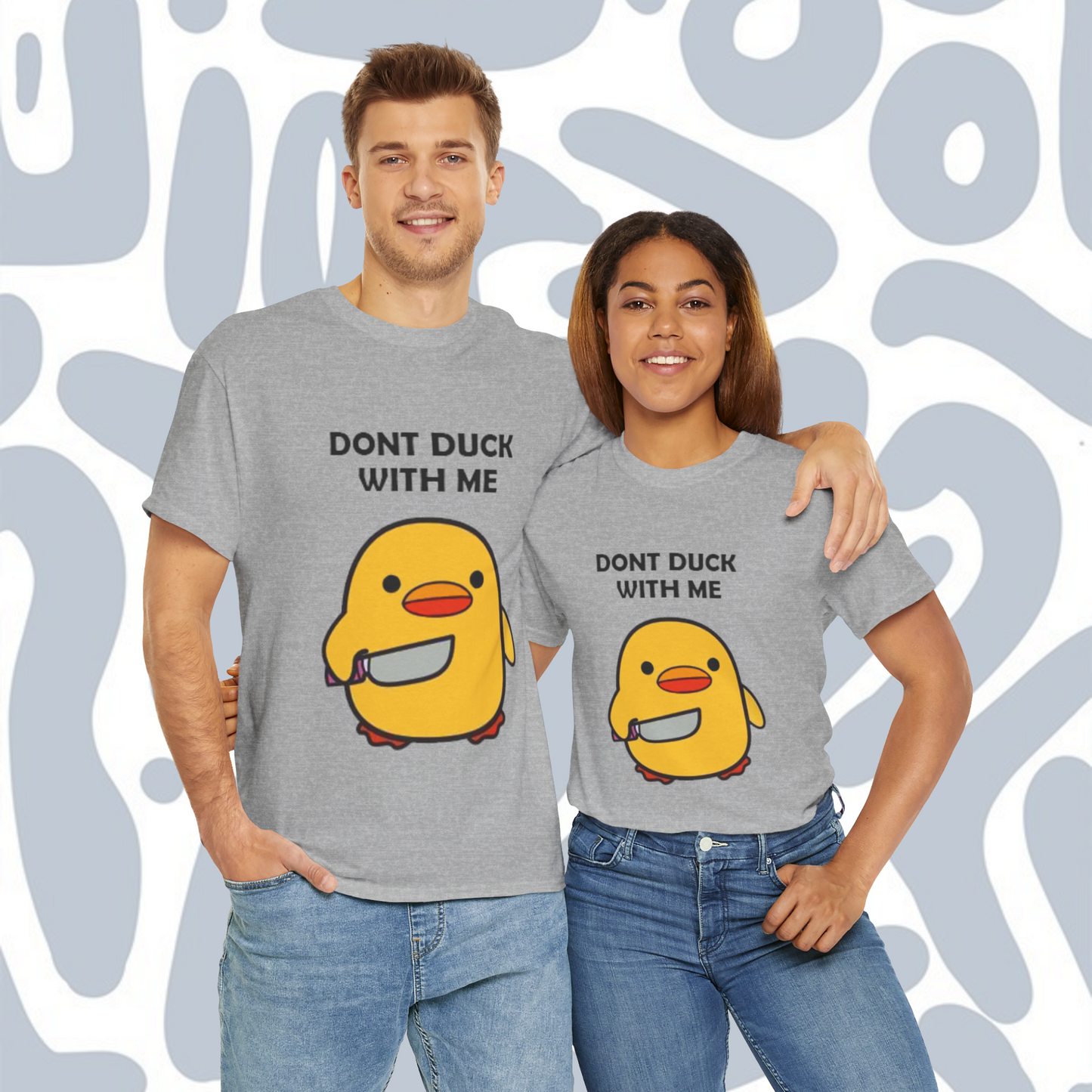 Dont duck with me T-Shirt, Funny Unisex tee