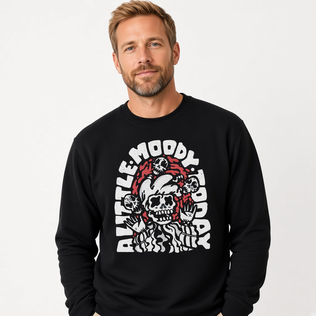 sweatshirt A little moody today