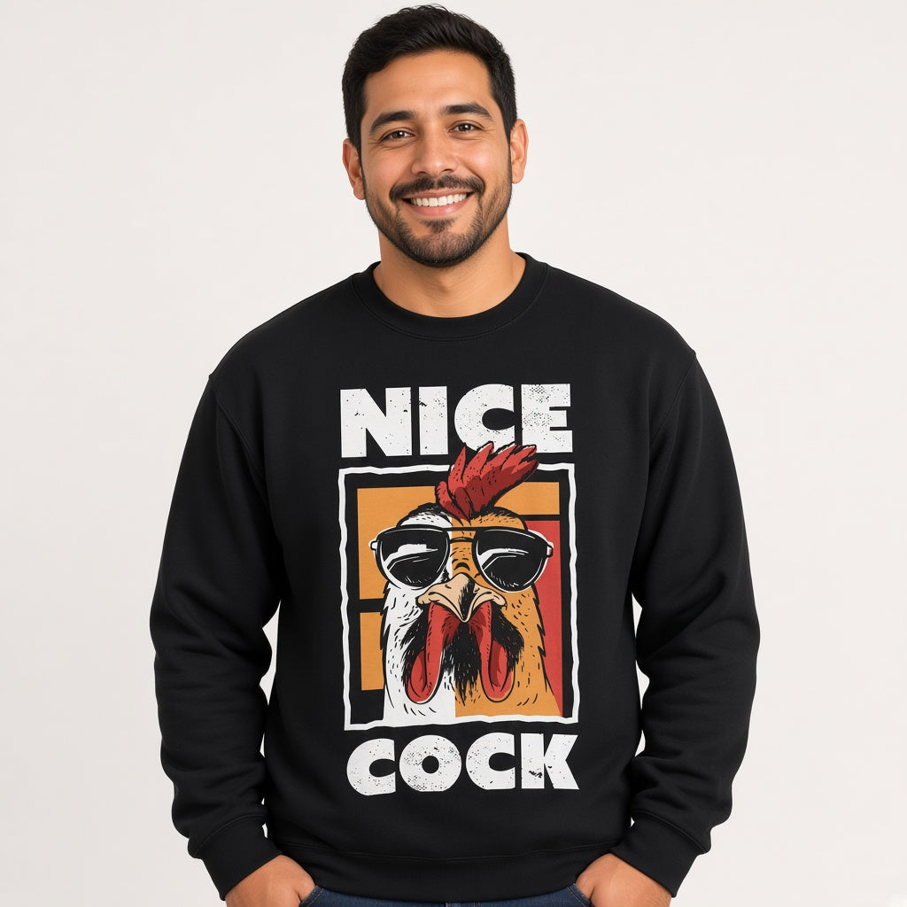 Nice Cock Sweatshirt, Funny Unisex sweatshirt
