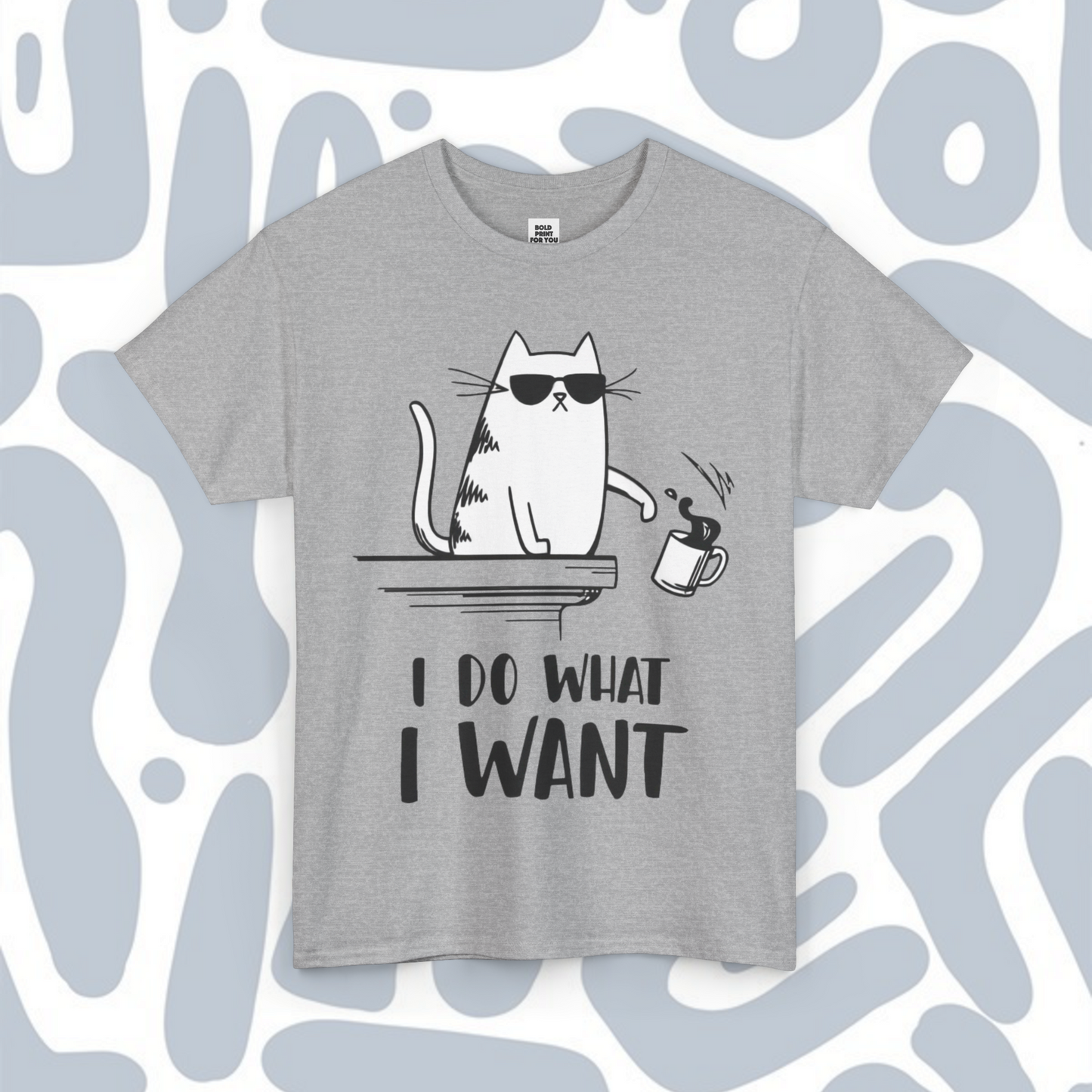Cat I Do What I Want Funny T-Shirt, Funny Unisex tee