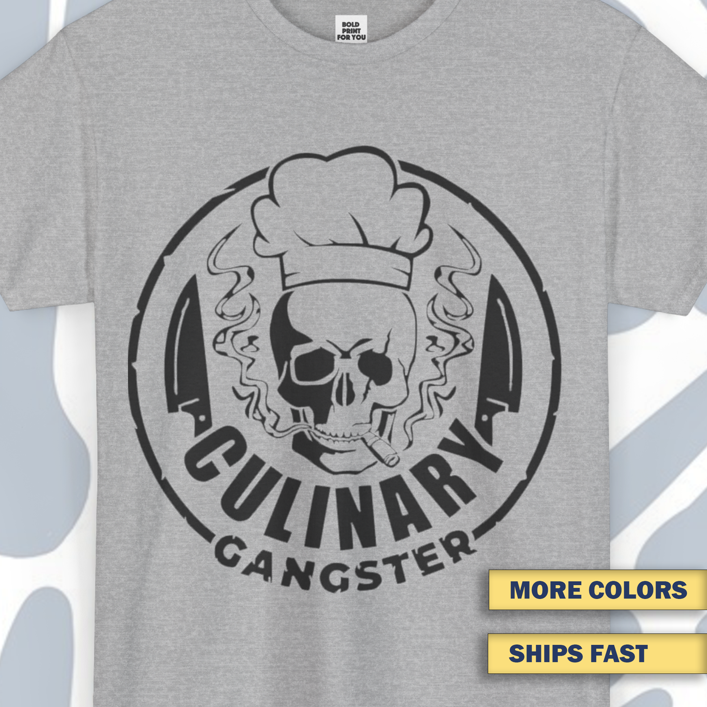Culinary Gangster T-Shirt, Funny Unisex tee