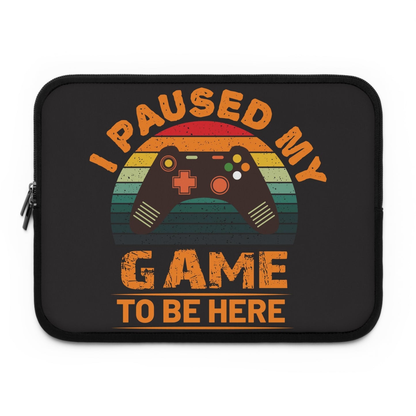 I paused my game Laptop sleeve macbook or any laptop 13, 15, 17 inch, Laptop bag
