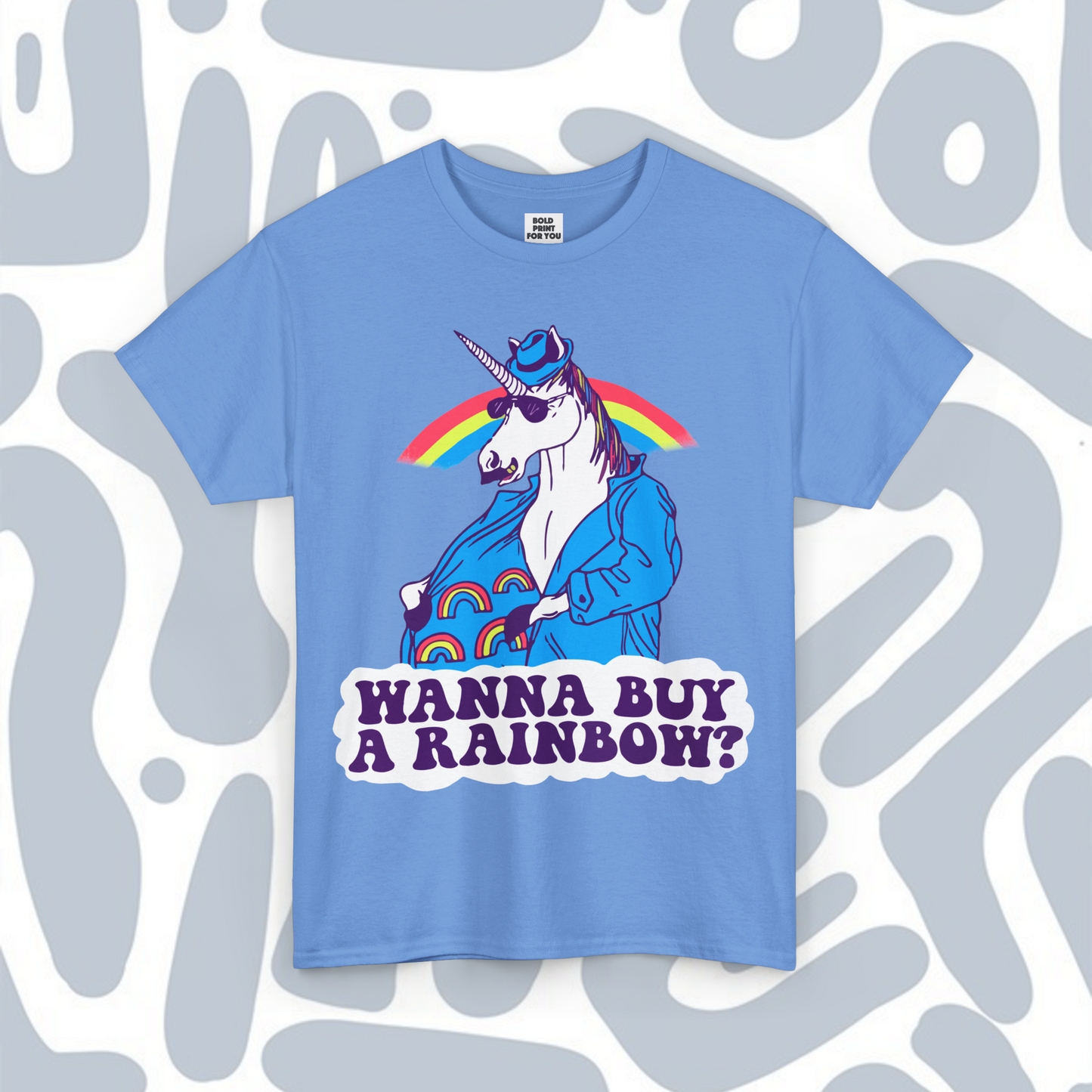 Wanna Buy a Rainbow T-Shirt, Funny Unisex tee