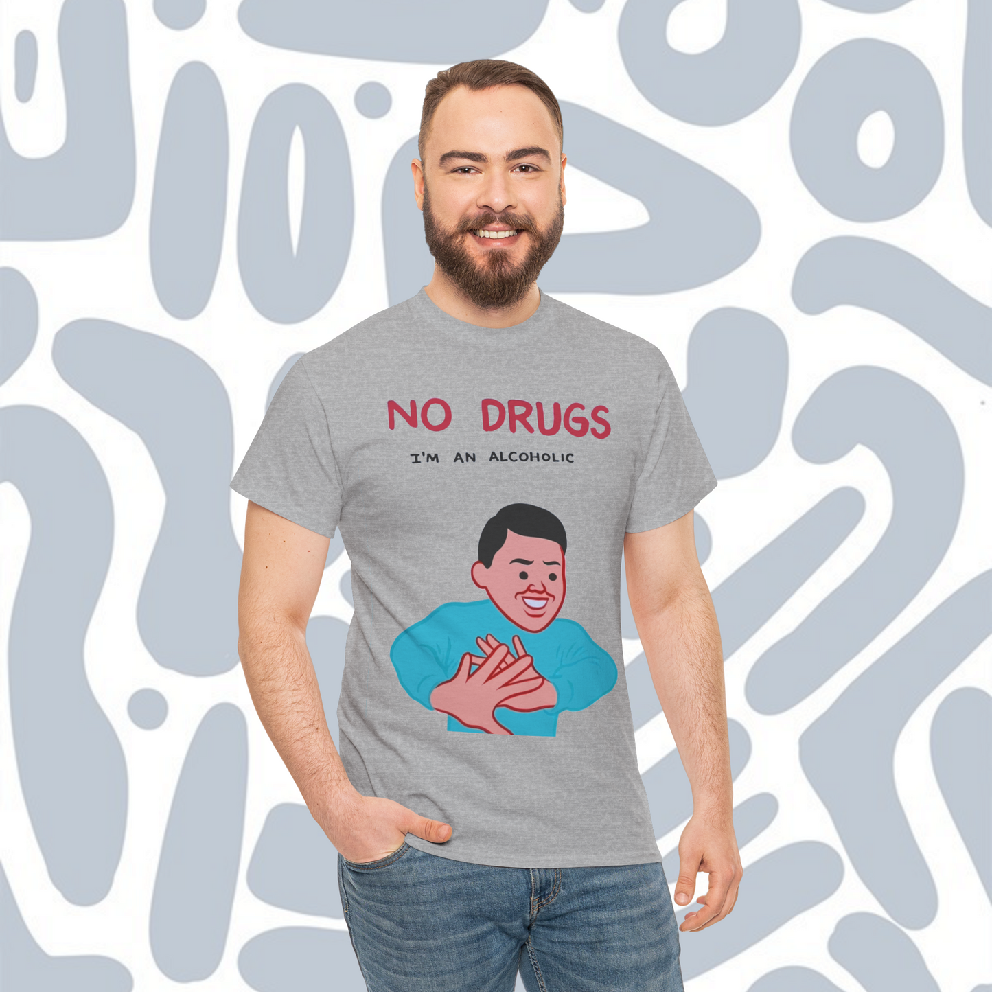 No drugs i'm an alcoholic T-Shirt, Funny Unisex tee