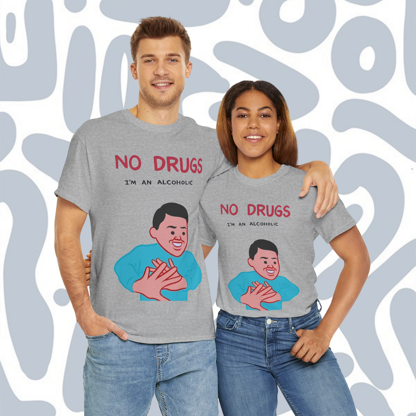 No drugs i'm an alcoholic T-Shirt, Funny Unisex tee