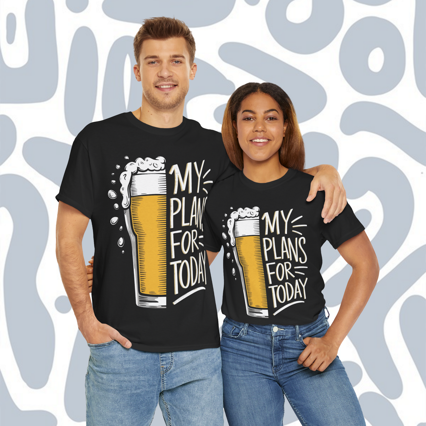 My plan for today T-Shirt, Funny Unisex tee