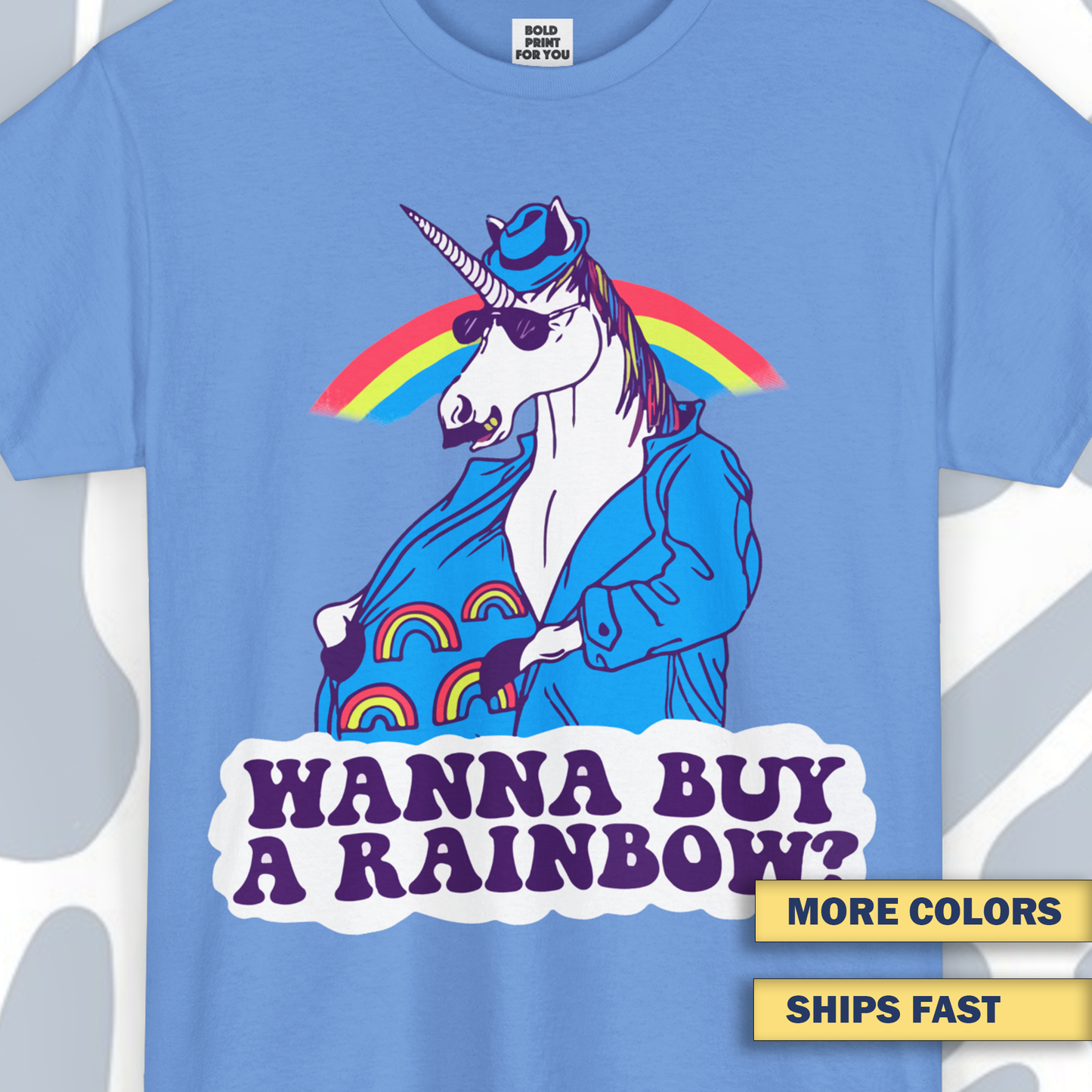 Wanna Buy a Rainbow T-Shirt, Funny Unisex tee