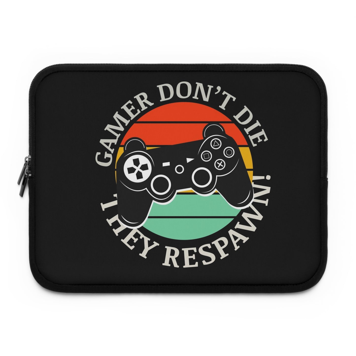 gamer dont die Laptop sleeve macbook or any laptop 13, 15, 17 inch, Laptop bag