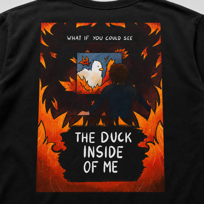 The Duck Inside of Me T-Shirt