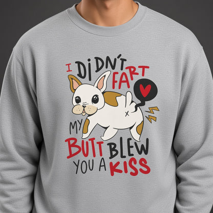 Funny fart french bulldog sweatshirt, funny sweatshirt, graphic shirts, unisex tshirt, printed sweatshirt