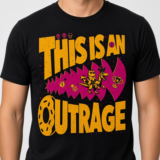 This Is An Outrage Funny Fantasy T-Shirt for Gamers