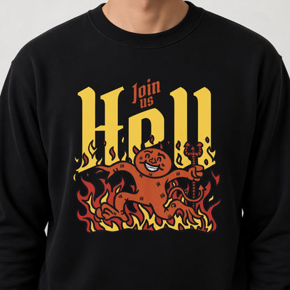 sweatshirt Join us hell