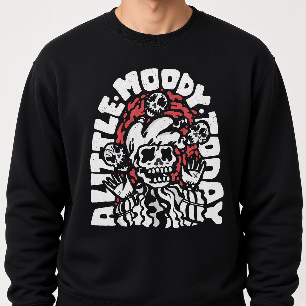sweatshirt A little moody today
