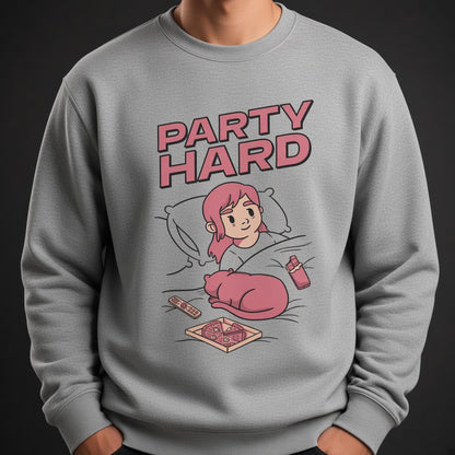 sweatshirt Girl party hard