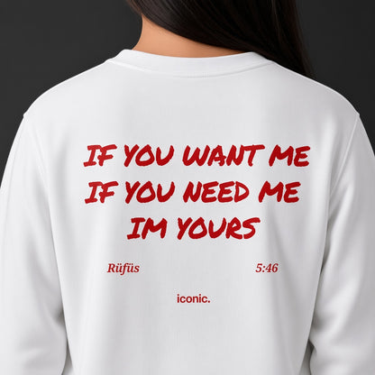 Rufus Du Sol If You Want Me If You Need Me Im Yours Iconic Sweatshirt