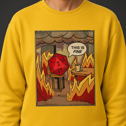 This Is Fine Funny D&D D20 Sweatshirt