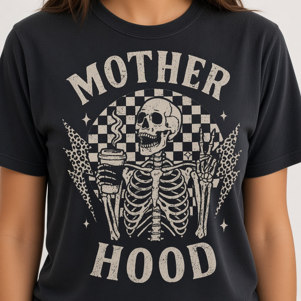 Mother Hood Funny Skeleton T-Shirt for Moms