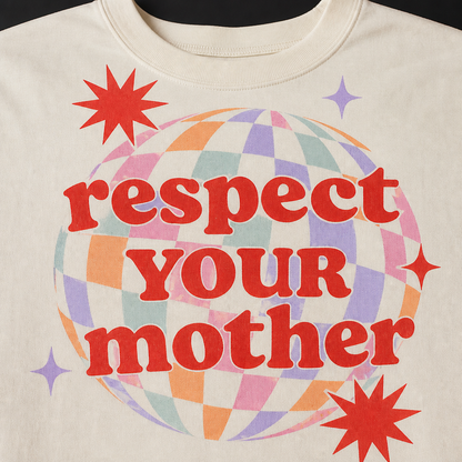 Respect Your Mother Disco Ball Retro Funny Mom Gift T-Shirt