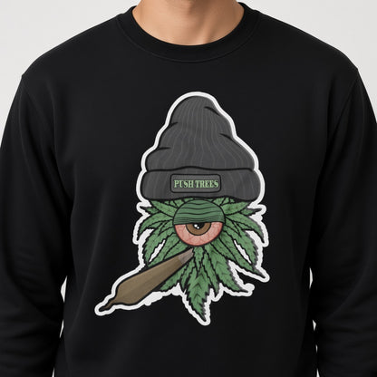 Push trees sweatshirt, funny sweatshirt, graphic shirts, unisex tshirt, printed sweatshirt