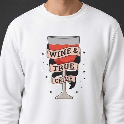 Glass of wine sweatshirt, funny sweatshirt, graphic shirts, unisex tshirt, printed sweatshirt