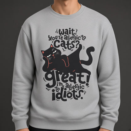 Cat Lover Sweatshirt, Funny Unisex sweatshirt