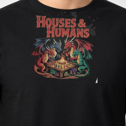 Houses and Humans D&D Gift T-Shirt Dungeons and Dragons