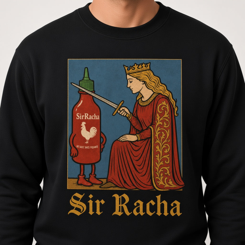 Funny Sir Racha Knight Meme Sweatshirt