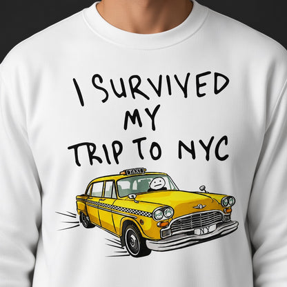 I Survived My Trip to NYC Sweatshirt