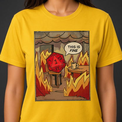 This Is Fine Funny D&D D20 T-Shirt