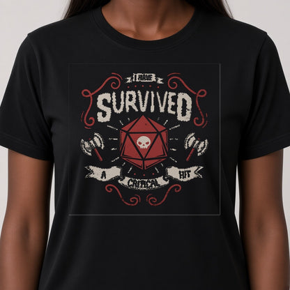 I Survived a Critical Hit T-Shirt for D&D