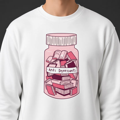 Books are the best antidepressant sweatshirt, funny sweatshirt, graphic shirts, unisex tshirt, printed sweatshirt