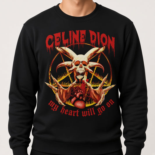 Funny Celine Dion Horror Parody Sweatshirt