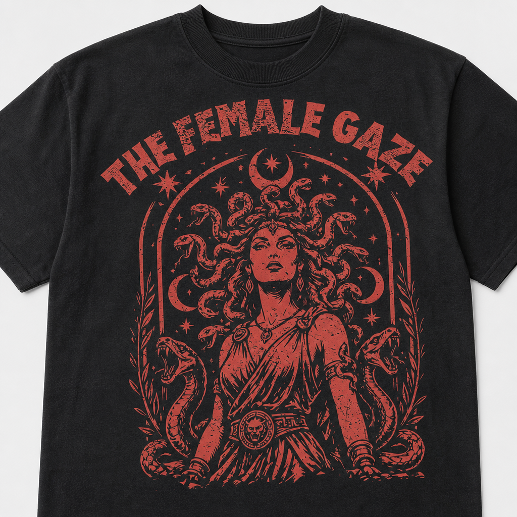 The Female Gaze Medusa Feminist Style Empowerment T-Shirt