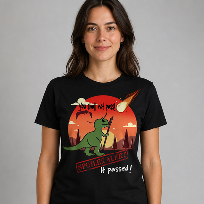 You Shall Not Pass Spoiler T-Shirt
