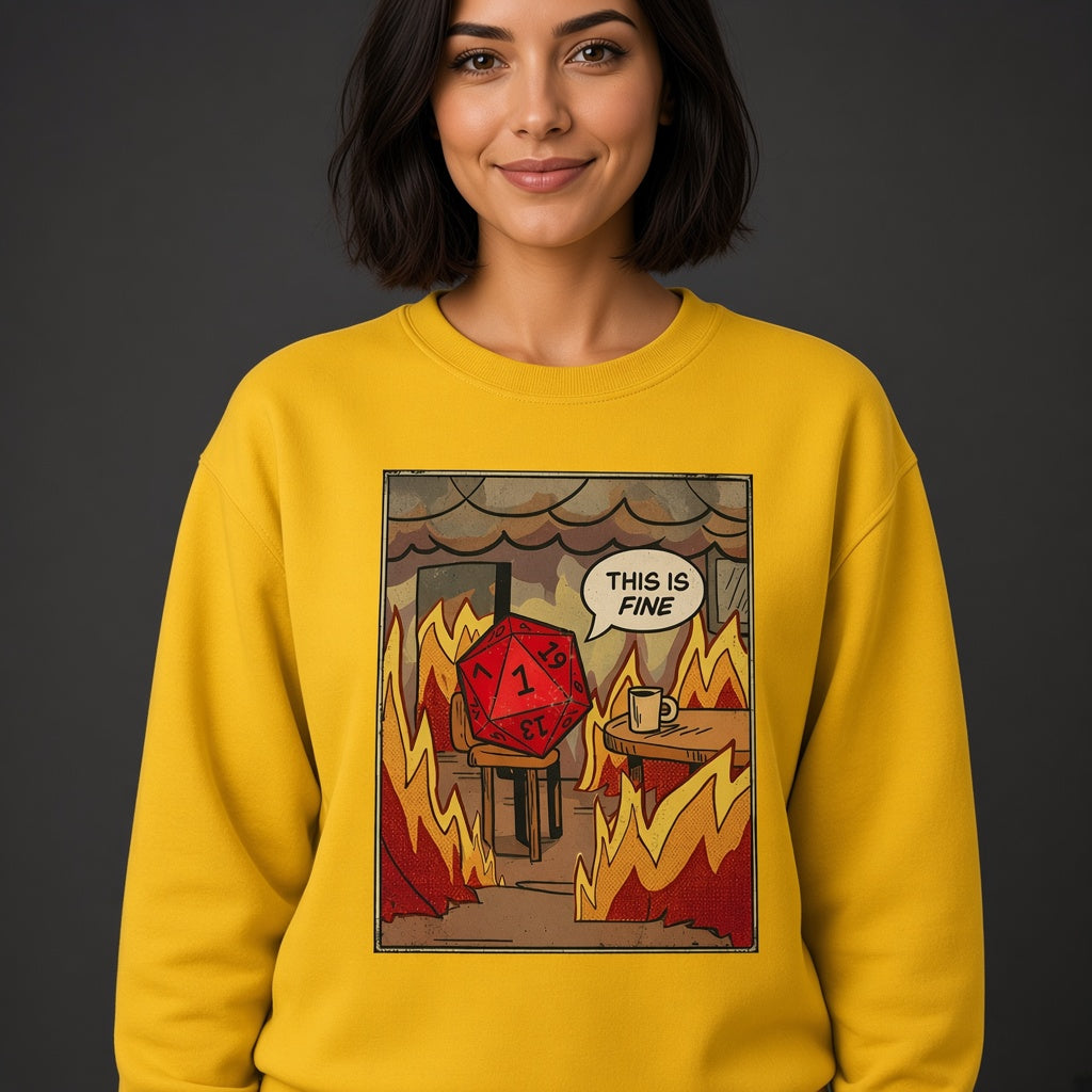 This Is Fine Funny D&D D20 Sweatshirt