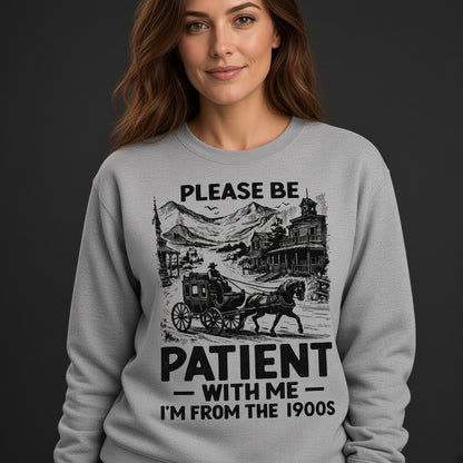 Funny I'm From The 1900s Birthday Gift Sweatshirt