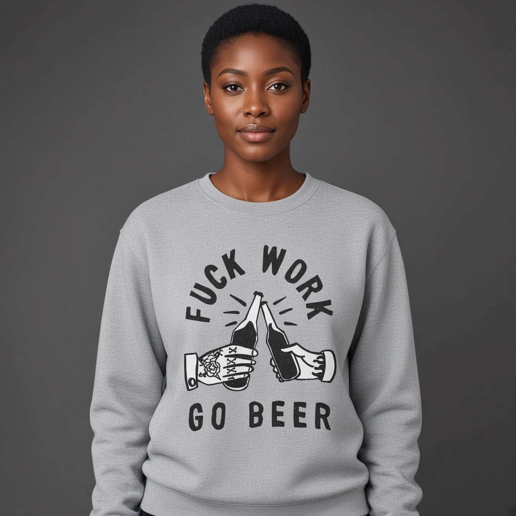 Go beer Sweatshirt, Funny Unisex sweatshirt