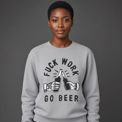 Go beer Sweatshirt, Funny Unisex sweatshirt