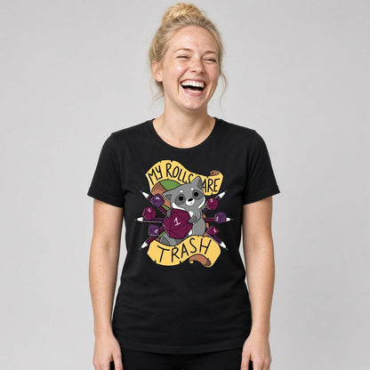 My Rolls Are Trash T-Shirt for D&D Players