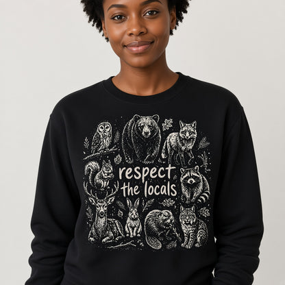 Respect the Locals Woodland Animals Sweatshirt