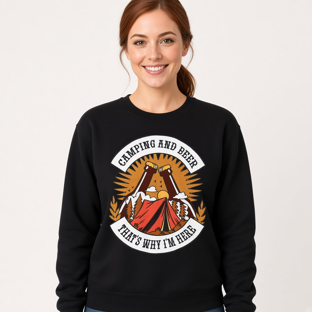 Camping and beer drinks Sweatshirt, Funny Unisex sweatshirt