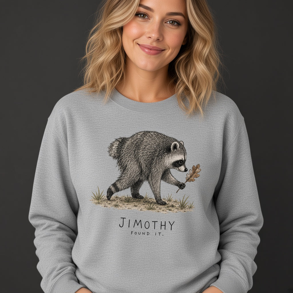 Jimothy Raccoon Found It Comfort Colors Funny Viral Raccoon Meme Sweatshirt