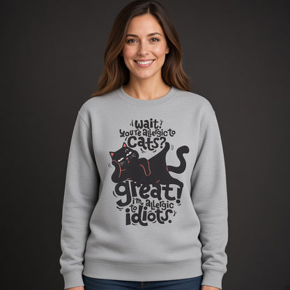 Cat Lover Sweatshirt, Funny Unisex sweatshirt