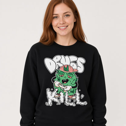 Drugs kill sweatshirt, funny sweatshirt, graphic shirts, unisex tshirt, printed sweatshirt