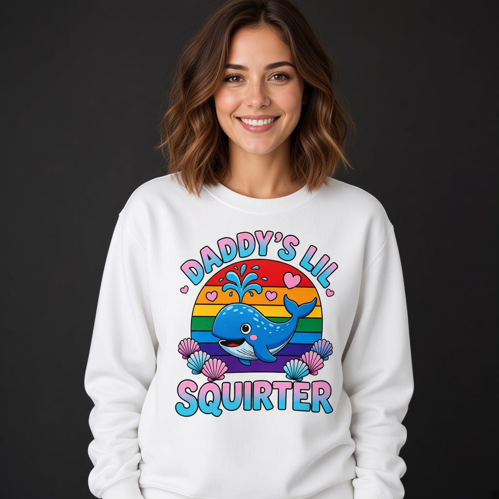 Inappropriate Daddy's Lil Squirter Joke Adult Humor Sweatshirt
