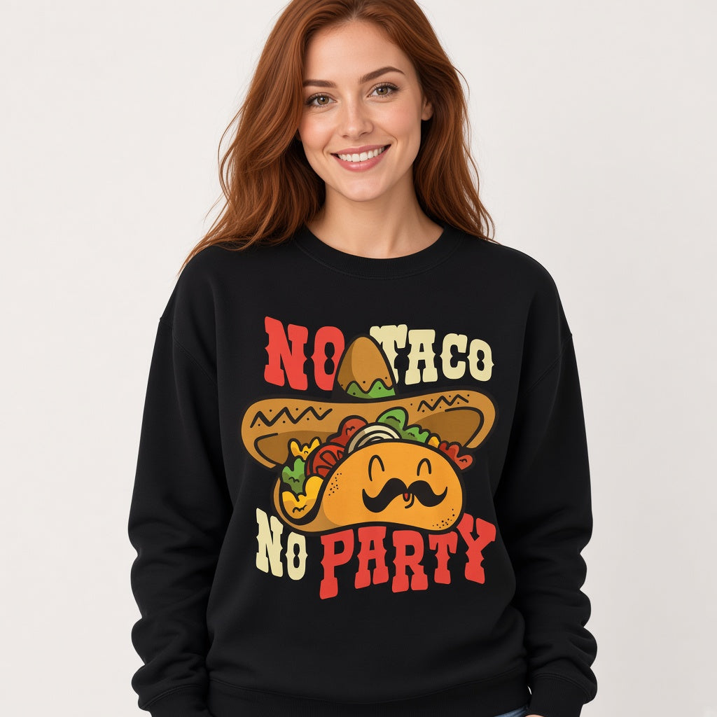 sweatshirt Mexican taco party