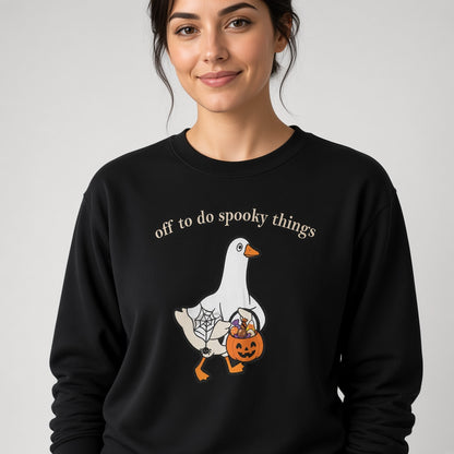 Off to Do Spooky Things Goose Sweatshirt, Funny Halloween