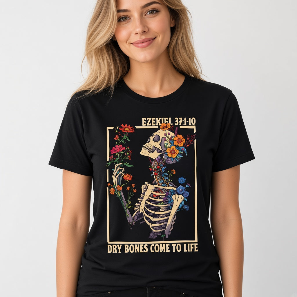 Ezekiel 37 Dry Bones Come to Life Christian Floral Skeleton T-Shirt