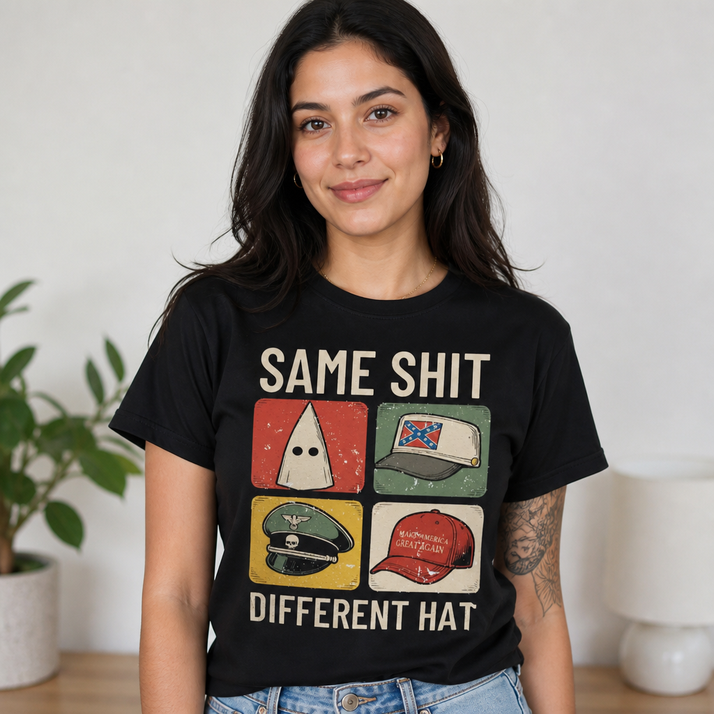 Same Shit Different Hat Funny Protest Print Political Anti Trump T-Shirt