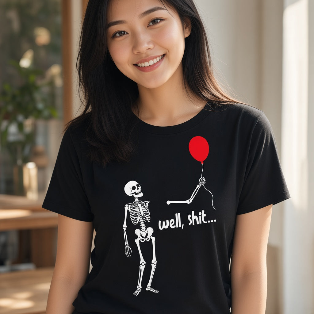 Well Shit Funny Skeleton Balloon T-Shirt